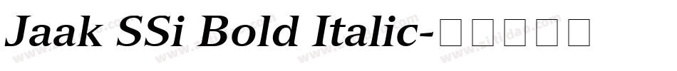 Jaak SSi Bold Italic字体转换